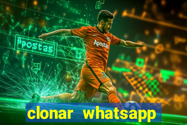 clonar whatsapp normal gratis